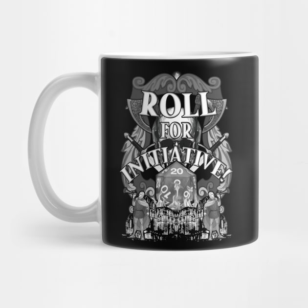 Roll For Initiative! by Hiraeth Tees